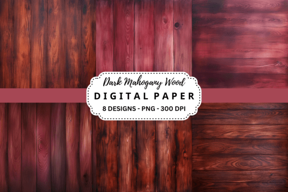 Deep Tones, Rich Textures: Mastering Dark Mahogany Wood Digital Paper